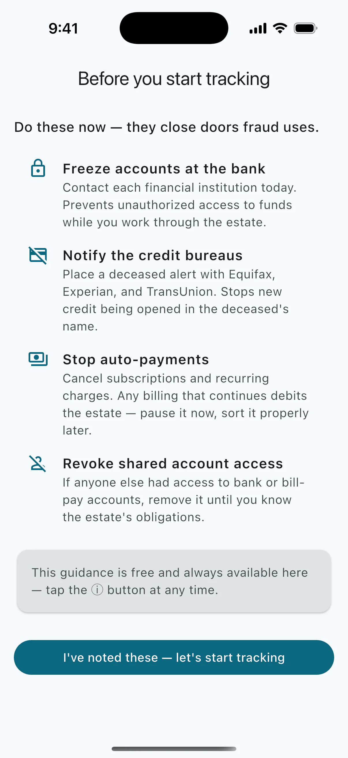 Settled's "Before you start tracking" screen — four fraud-prevention steps: freeze accounts at the bank, notify the credit bureaus, stop auto-payments, and revoke shared account access, above a note that the guidance is free and always available